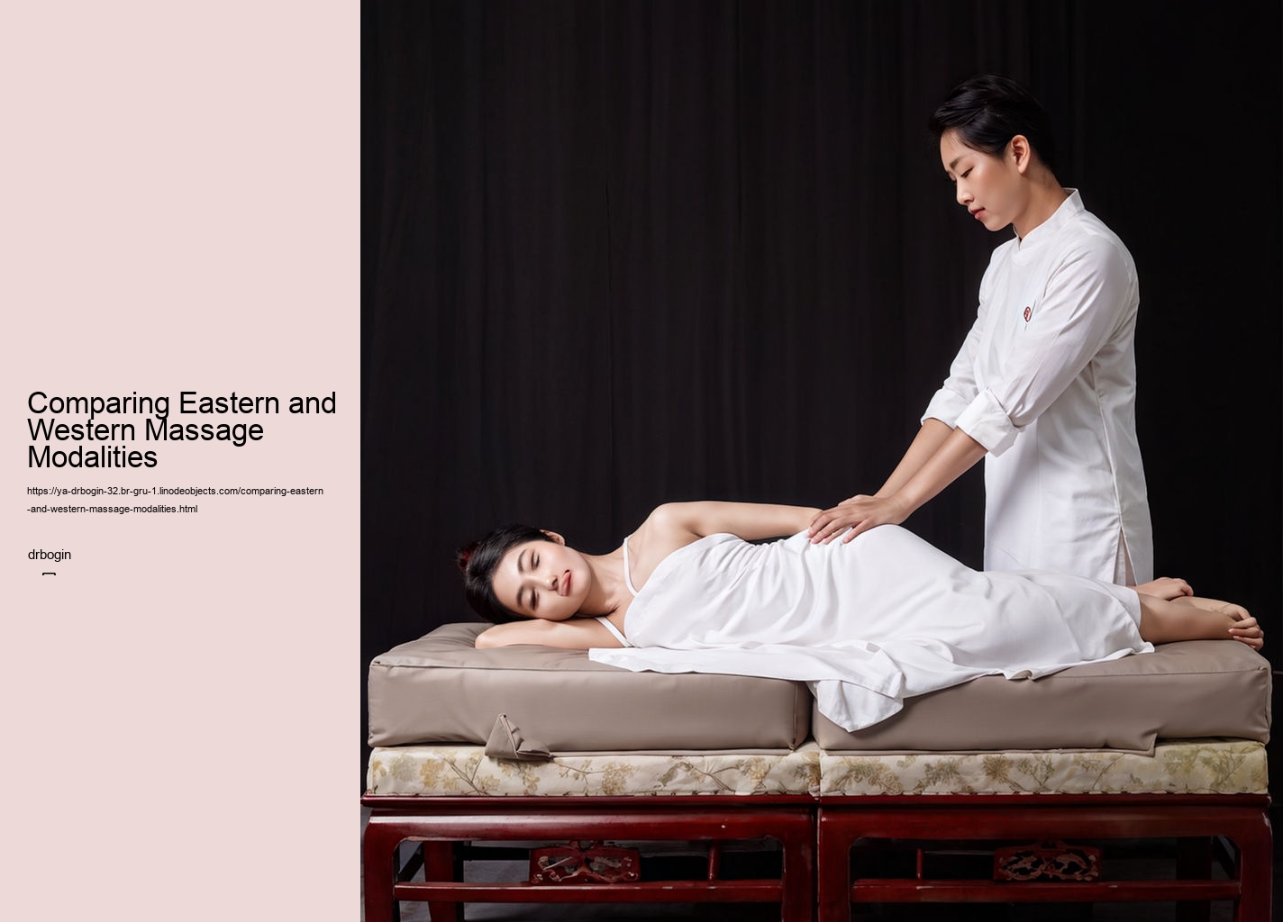 Comparing Eastern and Western Massage Modalities