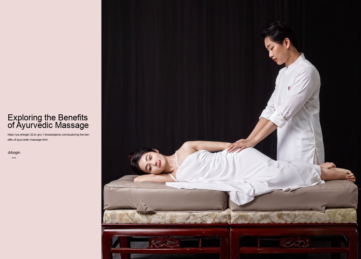 Exploring the Benefits of Ayurvedic Massage