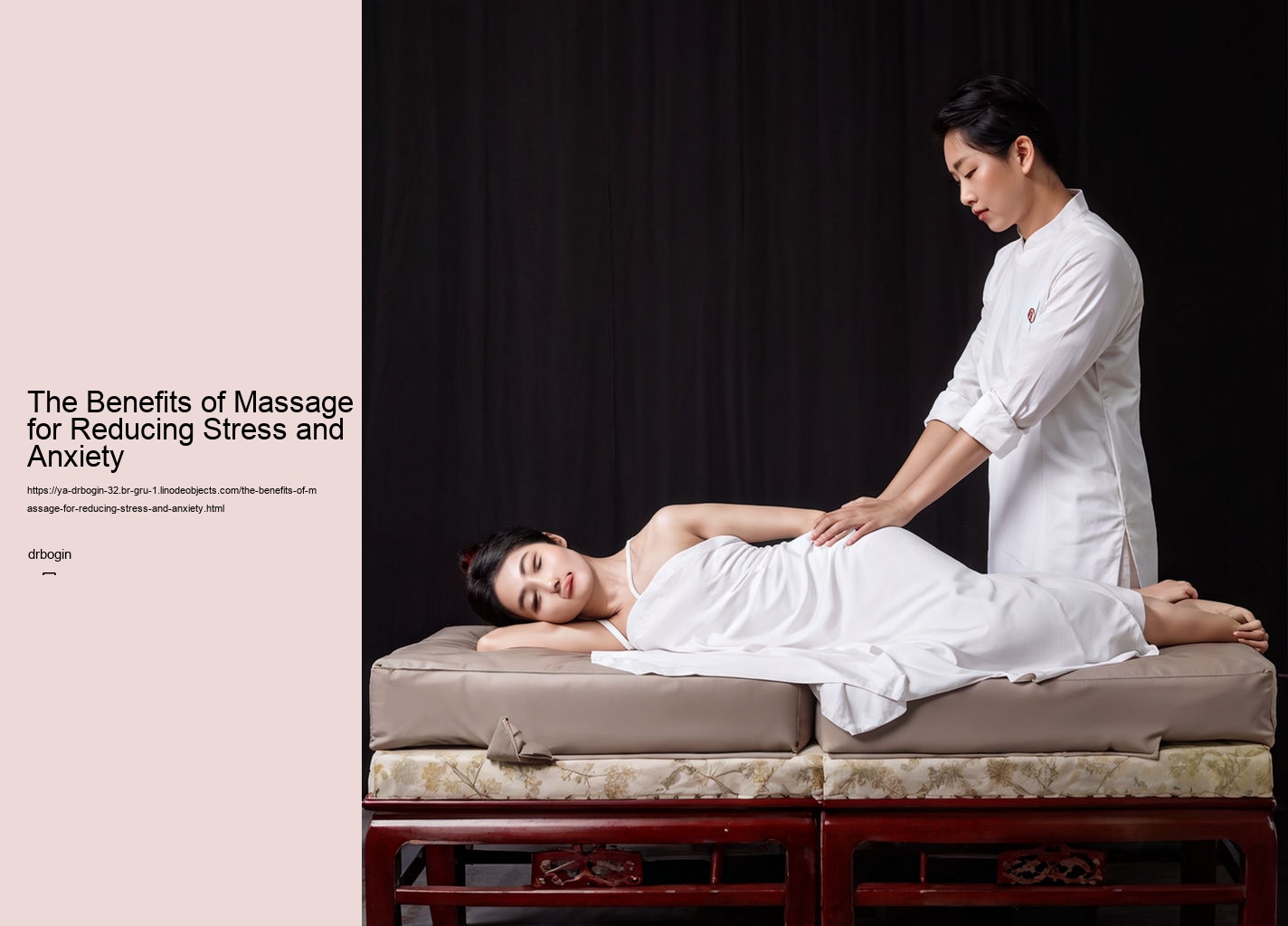 The Benefits of Massage for Reducing Stress and Anxiety